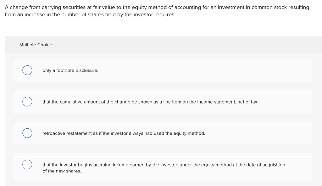 Solved A change from carrying securities at fair value to | Chegg.com