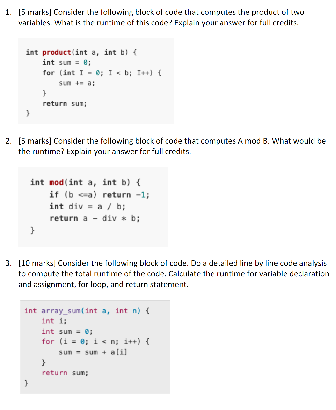 Solved 1. [5 marks] Consider the following block of code | Chegg.com