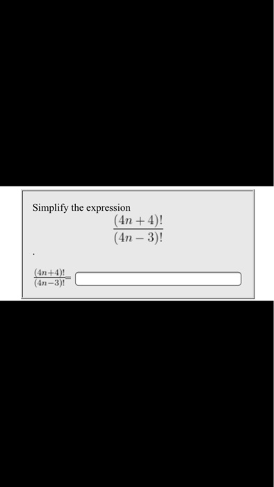 solved-simplify-the-expression-4n-4-4n-3-4n-chegg