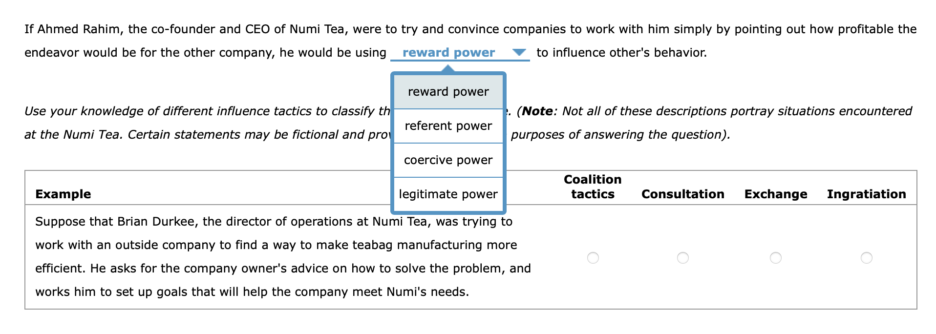 Solved If Ahmed Rahim, the co-founder and CEO of Numi Tea, | Chegg.com