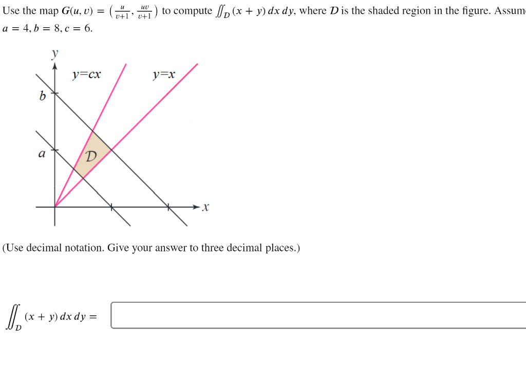 Solved Use the map G(u,v)=(v+1u,v+1uv) to compute | Chegg.com