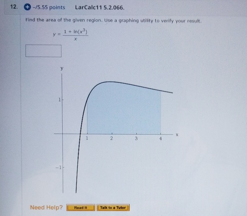 Solved 12. -15.55 points LarCalc11 5.2.066. Find the area of | Chegg.com