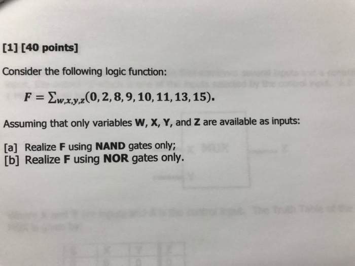 Solved [1] [40 points] Consider the following logic | Chegg.com