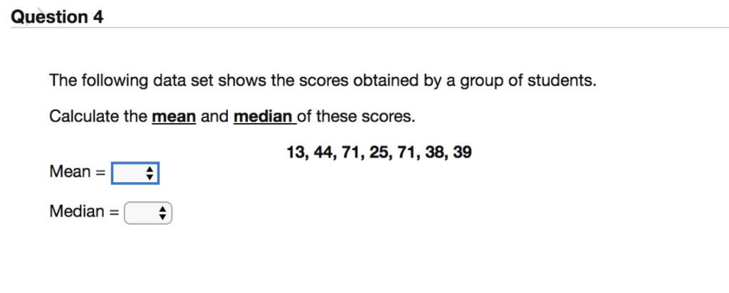 Solved Question4 The following data set shows the scores | Chegg.com