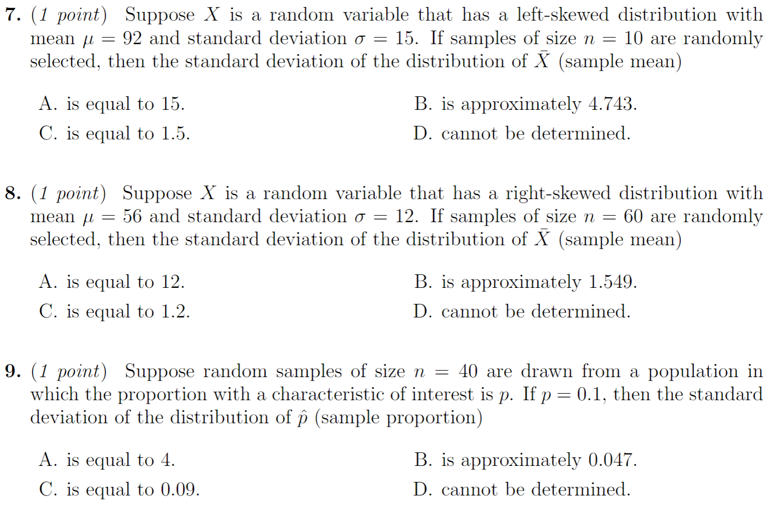 Solved 7. (1 pointSuppose X is a random variable that has a | Chegg.com