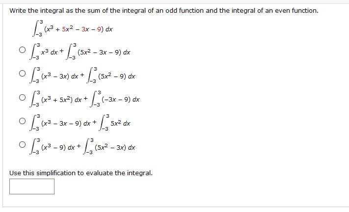 Solved Write the integral as the sum of the integral of an | Chegg.com ...