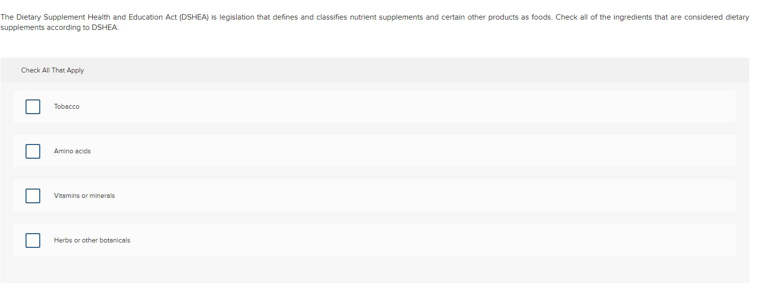 Solved The Dietary Supplement Health and Education Act