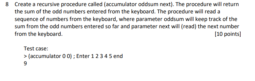 Solved ; 28: Enter values 1 2 3 4 5, and it should return 9. | Chegg.com