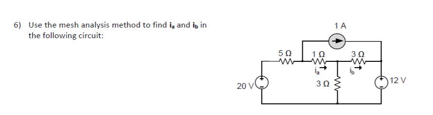 Solved 1A 6) Use the mesh analysis method to find ia and is | Chegg.com