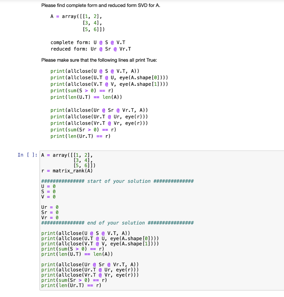 Solved Please find complete form and reduced form SVD for A. | Chegg.com