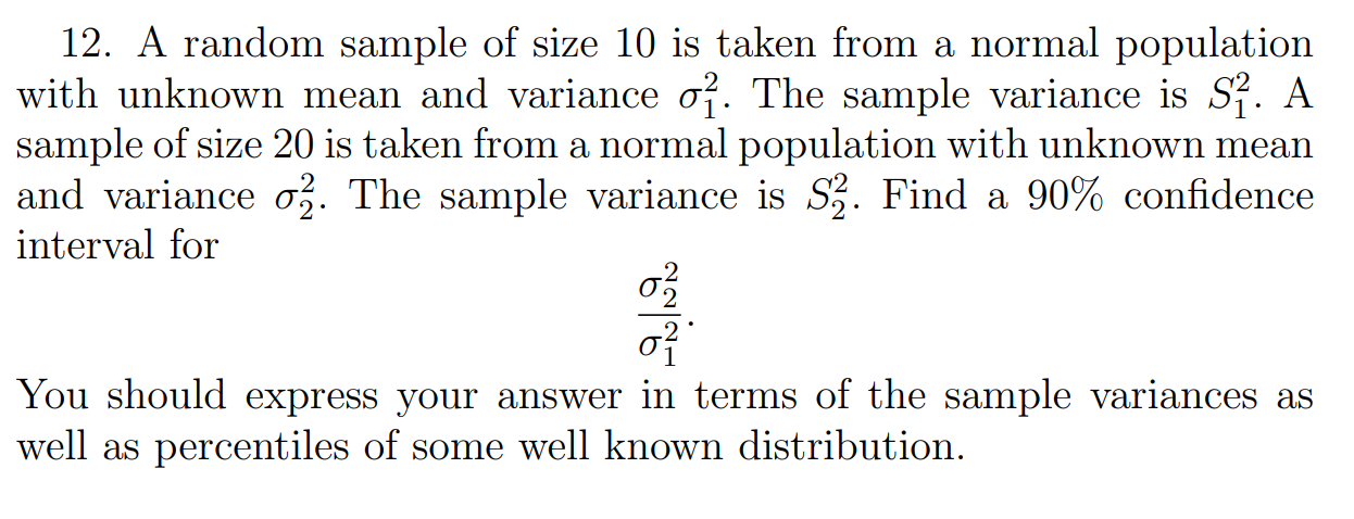 Solved 12. A random sample of size 10 is taken from a normal | Chegg.com