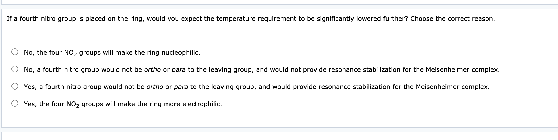 Solved Question 3 The presence of additional nitro groups