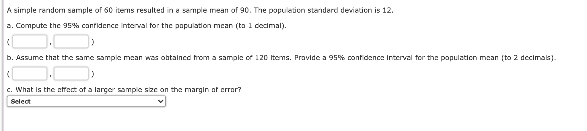 Solved A simple random sample of 60 items resulted in a | Chegg.com