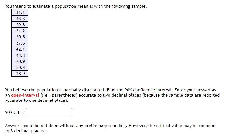 Solved You intend to estimate a population mean je with the | Chegg.com