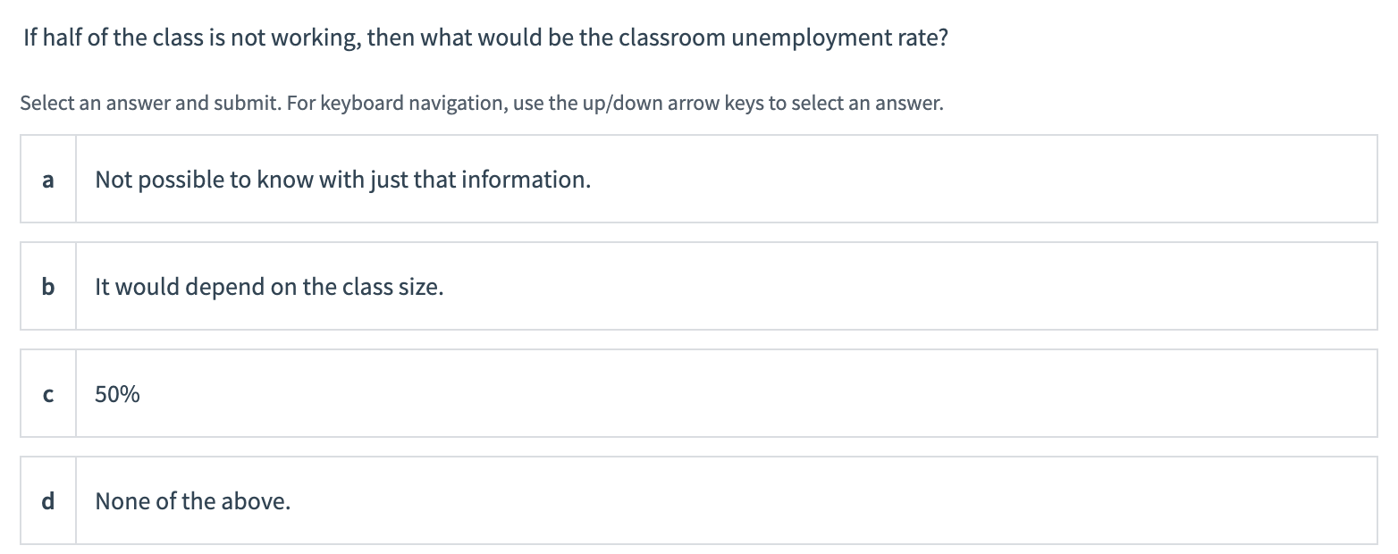 Solved If half of the class is not working, then what would