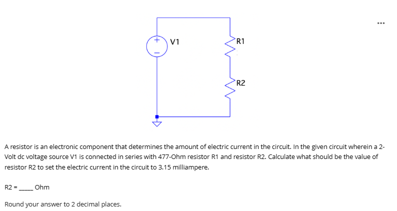 Solved A resistor is an electronic component that determines | Chegg.com