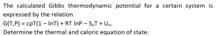 Solved The calculated Gibbs thermodynamic potential for a | Chegg.com