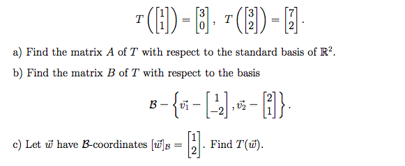 Solved Let T: R2 + R2 be a linear transformation such that | Chegg.com