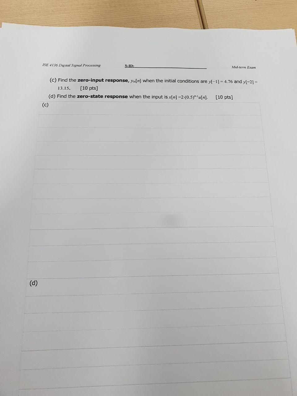 Solved SID ISE 4136 Digital Signal Processing (c) Find the