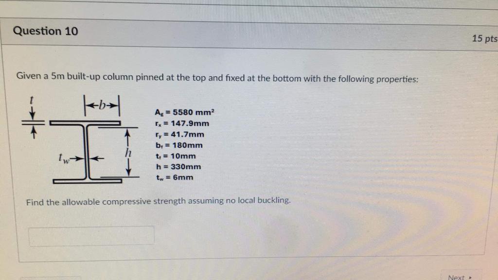 Solved Question 10 15 pts Given a 5m built-up column pinned | Chegg.com