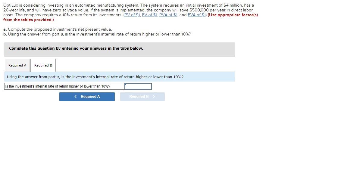 Solved OptiLux is considering investing in an automated | Chegg.com