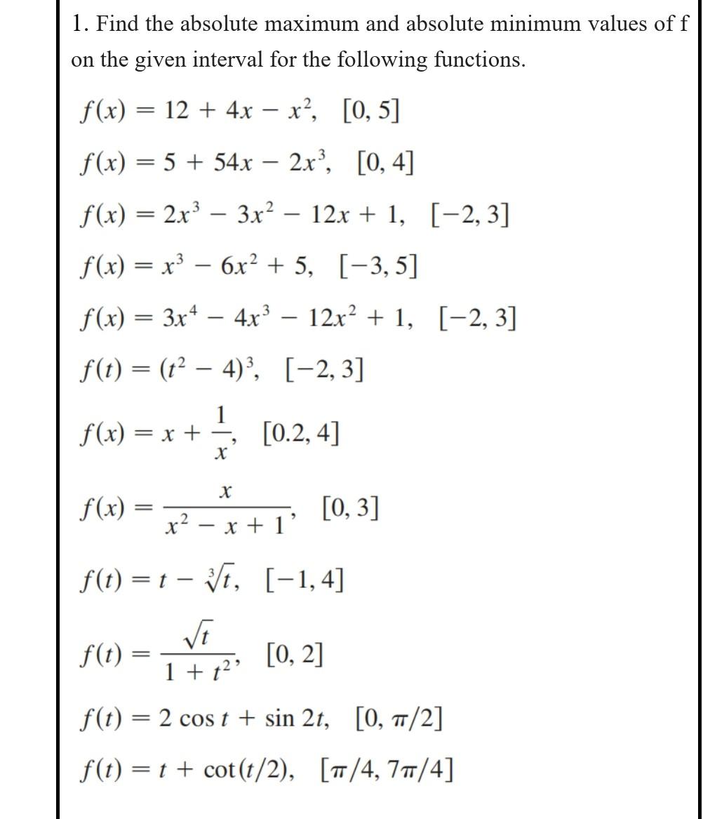 Solved Determine the absolute maximum and absolute minimum