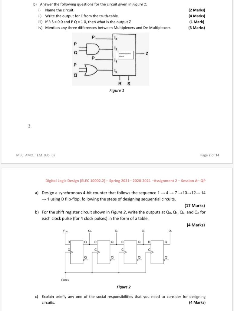 Solved B) Answer The Following Questions For The Circuit | Chegg.com