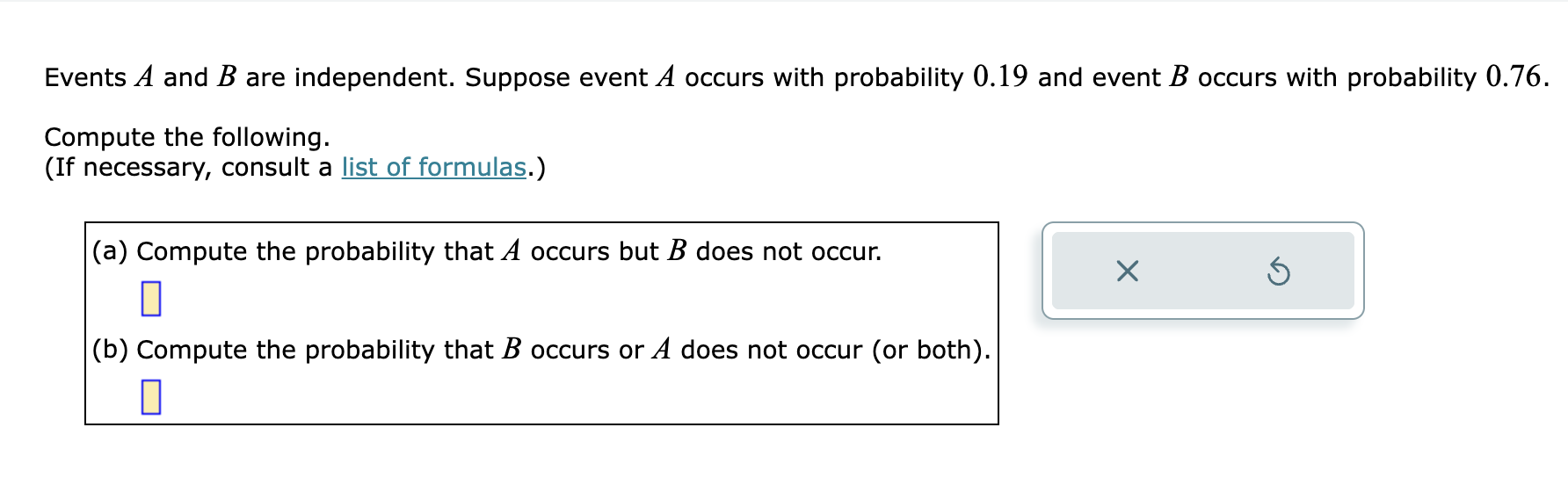 Solved Events A And B Are Independent. Suppose Event A | Chegg.com