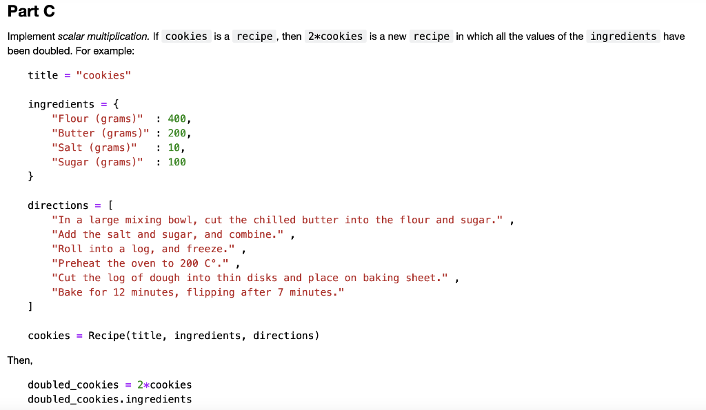 Solved Part C Implement scalar multiplication. If cookies is | Chegg.com