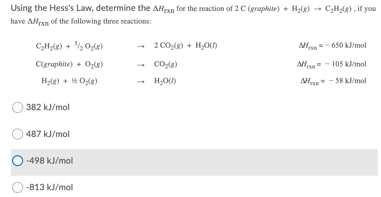 Solved C2H2(8), if you Using the Hess's Law, determine the | Chegg.com