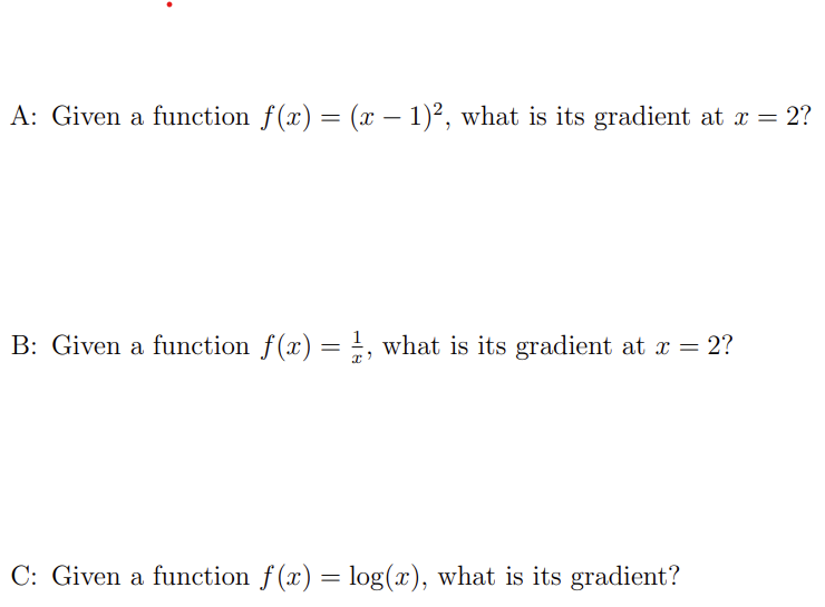 Solved A Given A Function F X X−1 2 What Is Its Gradient