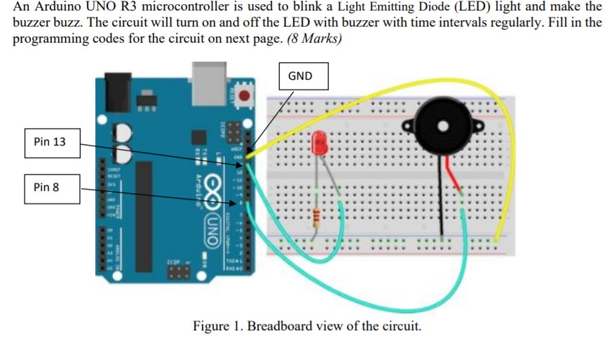 Solved Arduino UNO R3 microcontroller is used to blink a | Chegg.com