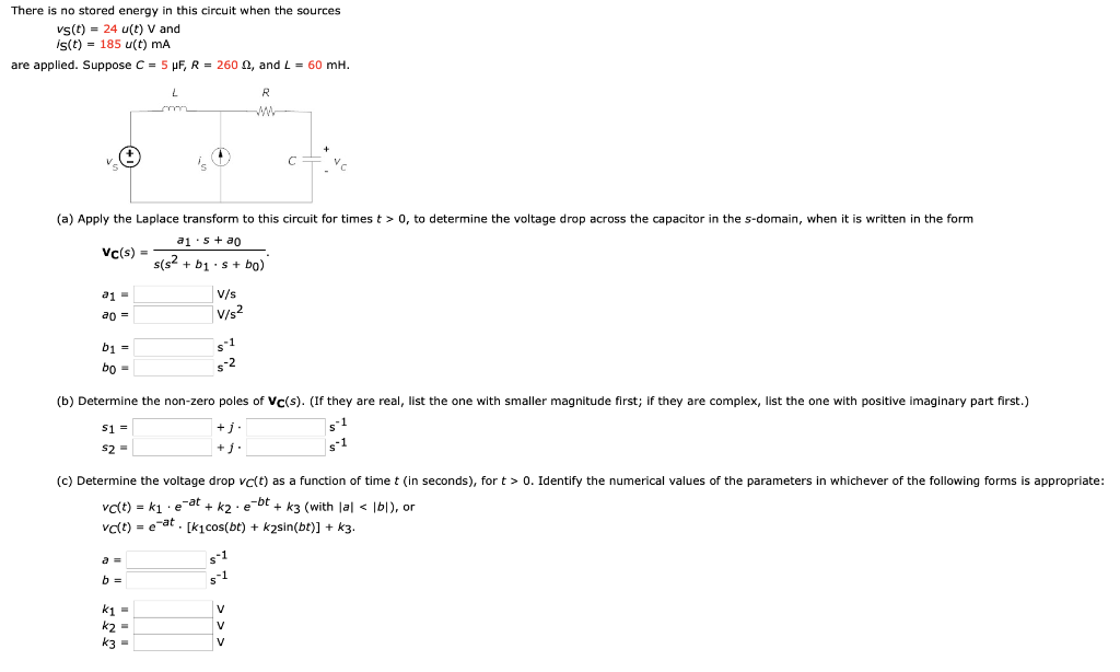 Solved There Is No Stored Energy In This Circuit When The Chegg Com