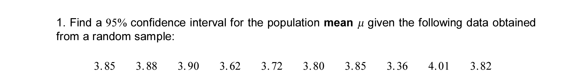 Solved Find a 95% confidence interval for the population | Chegg.com