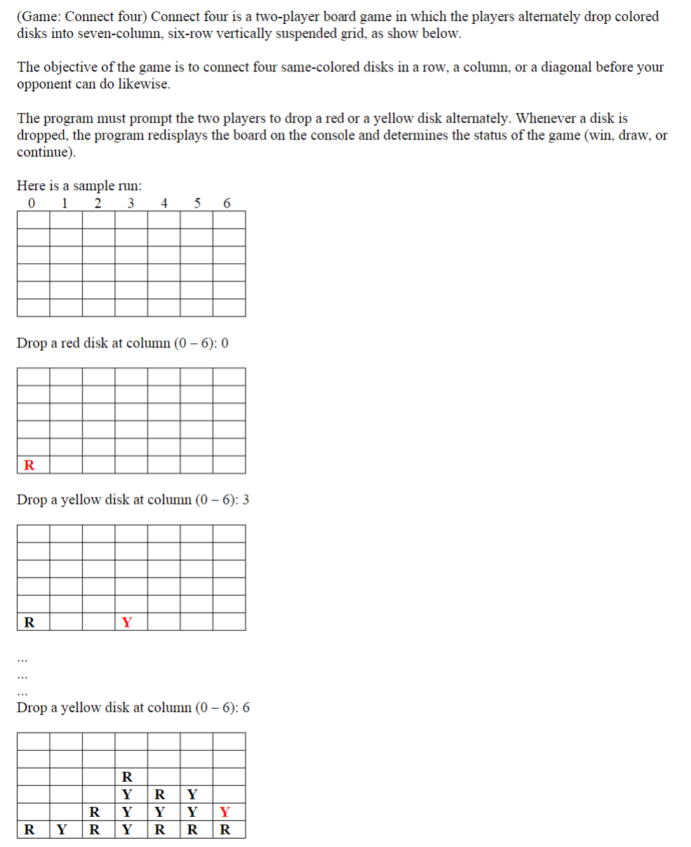 Solved (Game: Connect four) Connect four is a two-player | Chegg.com