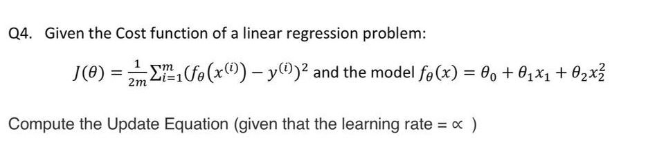 Solved Q4. ﻿Given the Cost function of a linear regression | Chegg.com