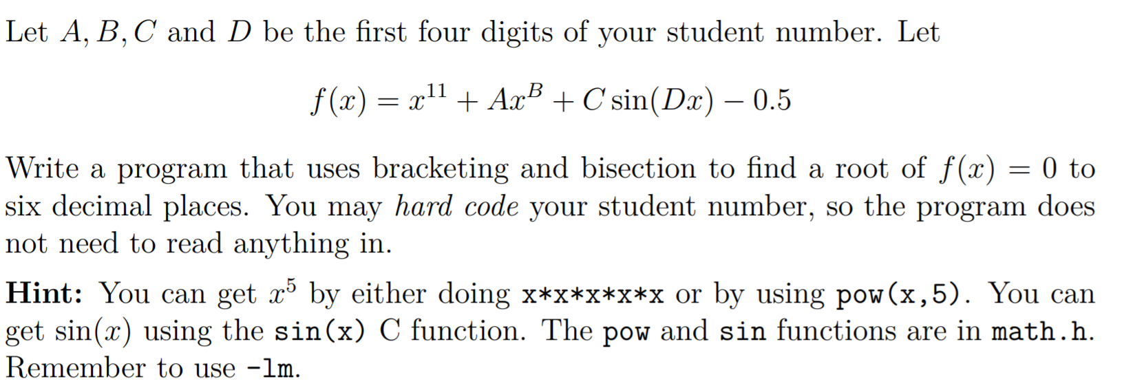 Solved Let A, B, C And D Be The First Four Digits Of Your | Chegg.com