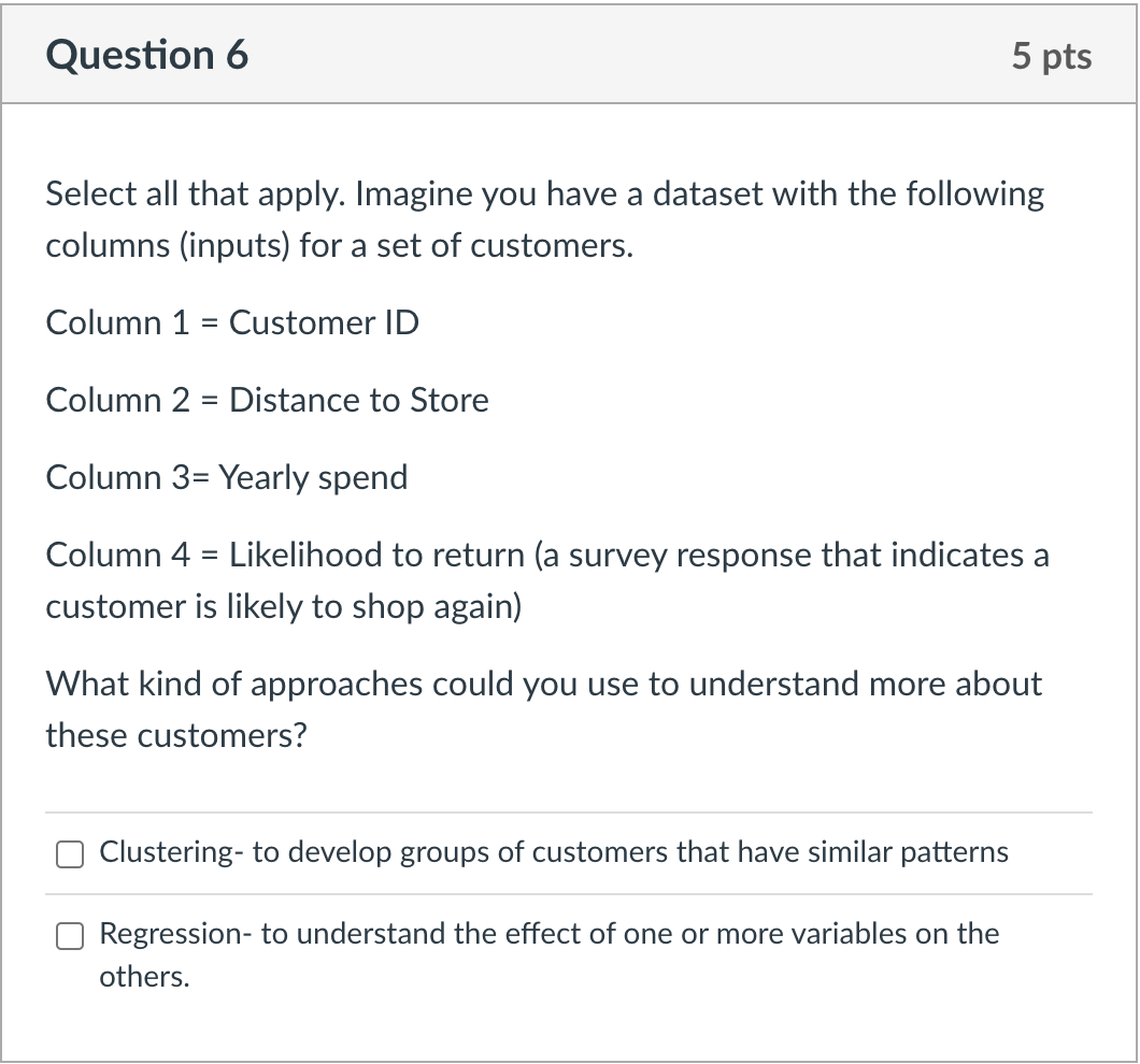 Solved Select All That Apply. Imagine You Have A Dataset | Chegg.com