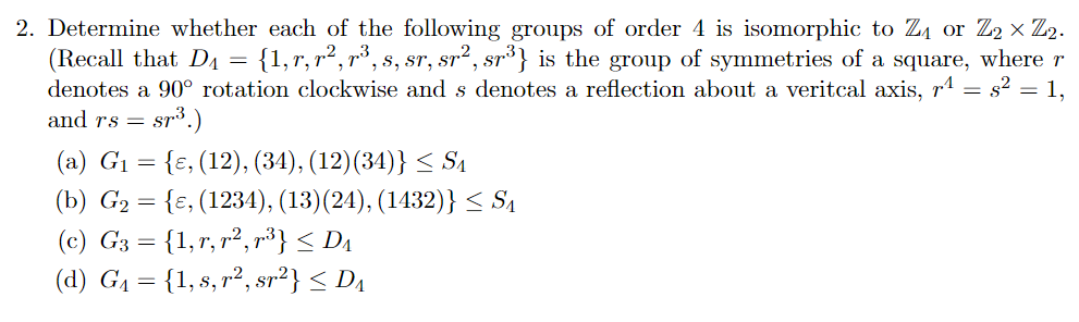 Solved 2. Determine whether each of the following groups of | Chegg.com