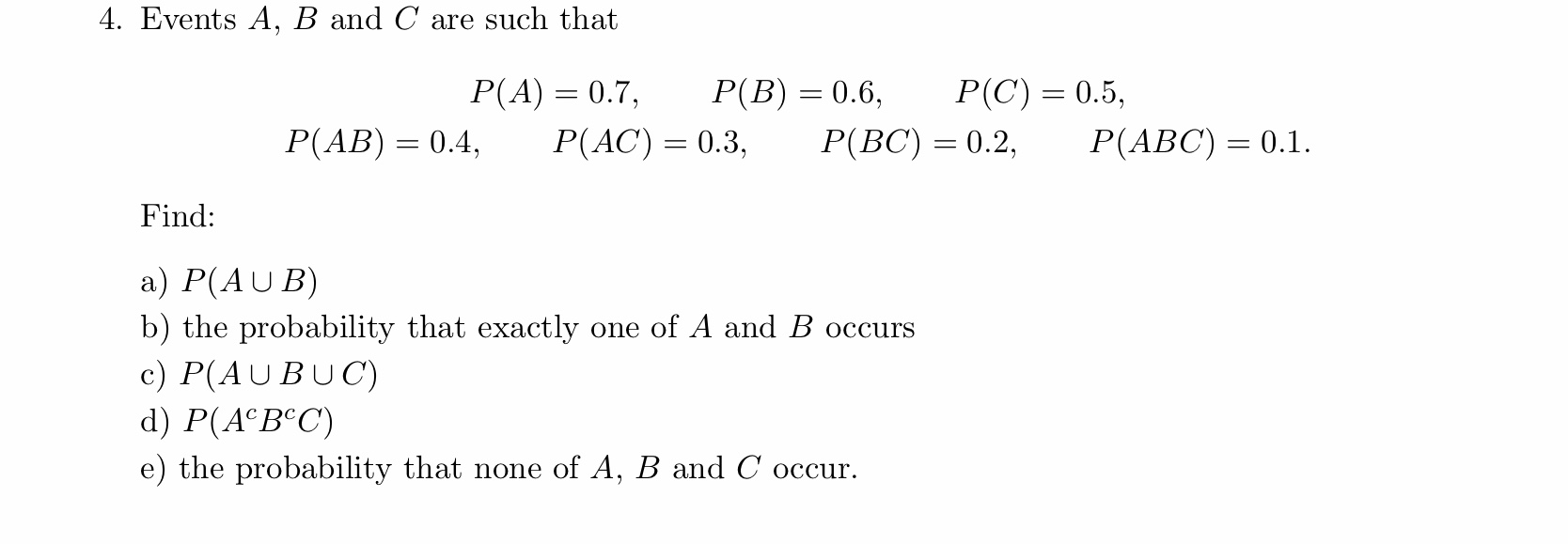 Solved 4. Events A B and C are such that P A 0.7 P B