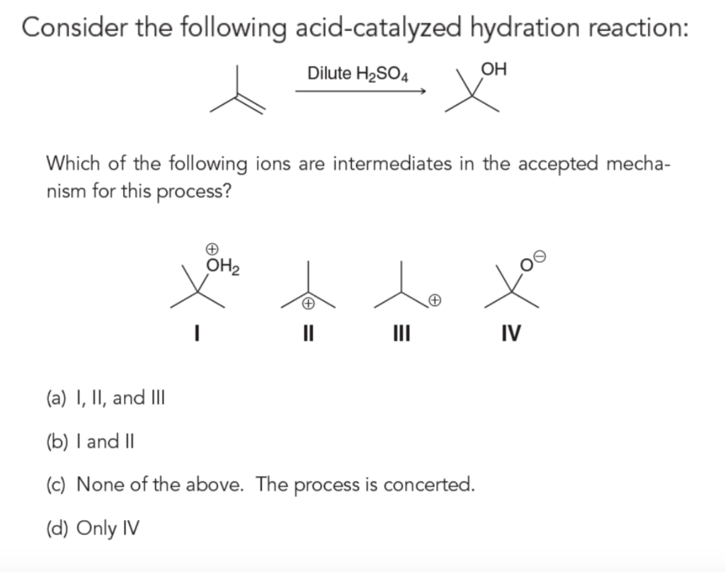 solved-consider-the-following-acid-catalyzed-hydration-chegg