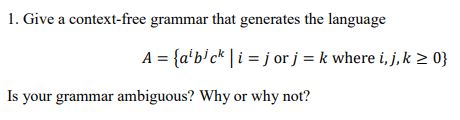 Solved 1. Give a context-free grammar that generates the | Chegg.com