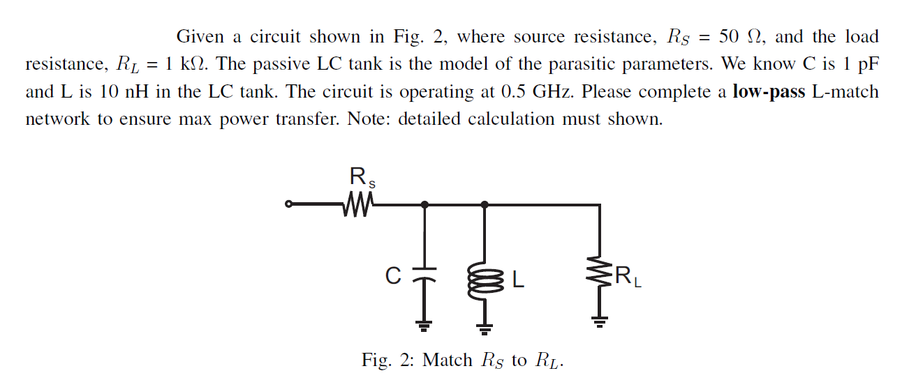Solved Given a circuit shown in Fig. 2, where source | Chegg.com