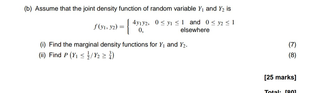 Solved (b) Assume that the joint density function of random | Chegg.com
