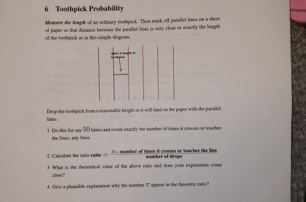 Solved 6 Toothpick Probability Measure the length of an | Chegg.com