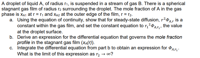 Solved A droplet of liquid A, ﻿of radius r1, ﻿is suspended | Chegg.com