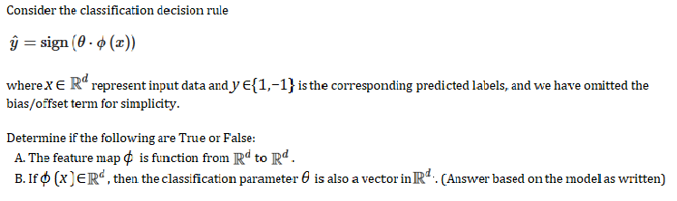 Solved Consider the classification decision rule =sign (0.0 | Chegg.com