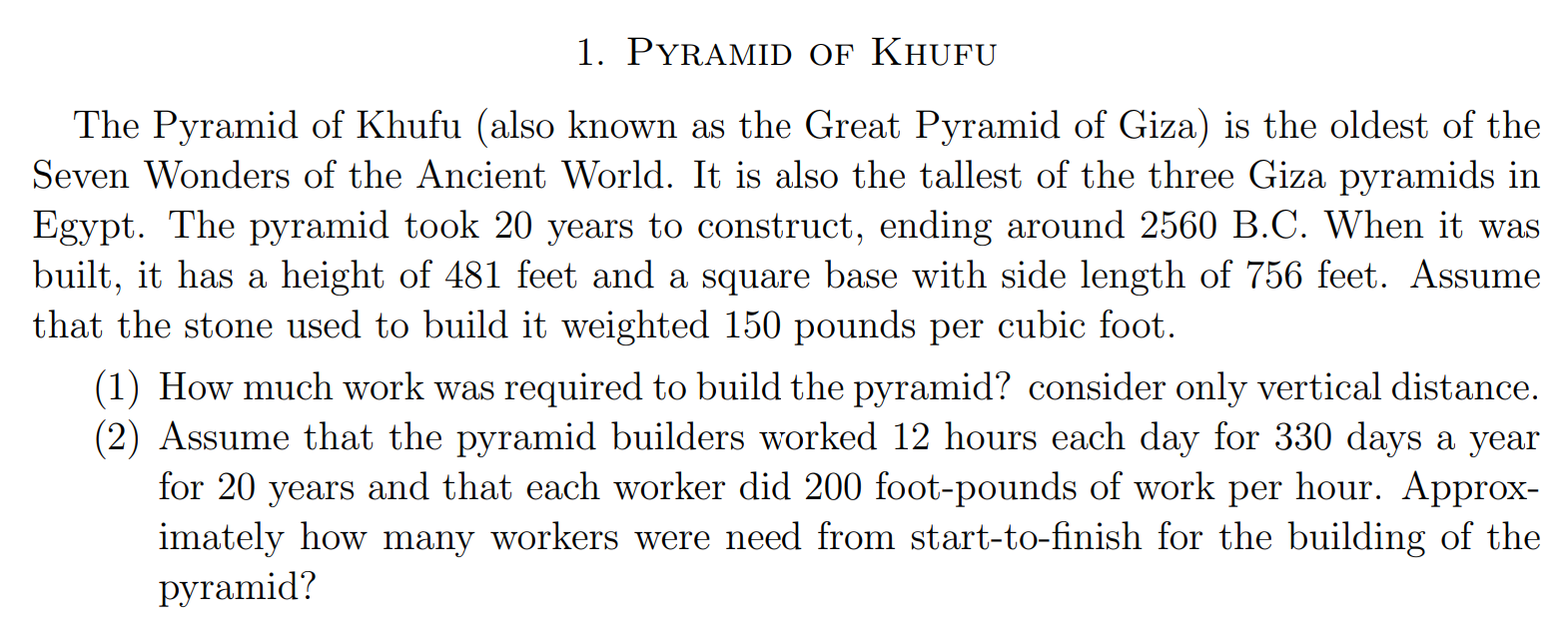 Solved he Pyramid of Khufu (also known as the Great Pyramid | Chegg.com