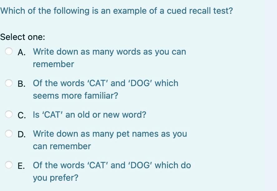 solved-which-of-the-following-is-an-example-of-a-cued-recall-chegg