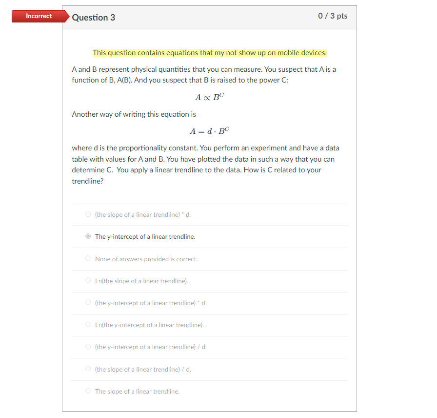 Solved Incorrect Question 3 0/3 pts This question contains | Chegg.com